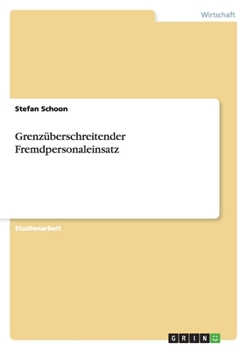 Paperback Grenzüberschreitender Fremdpersonaleinsatz [German] Book