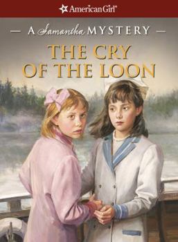 Paperback The Cry of the Loon: A Samantha Mystery Book