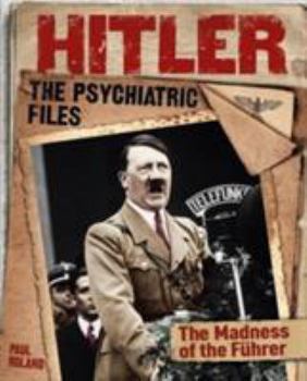 Paperback Hitler: The Psychiatric Files Book