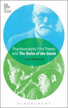 Paperback Psychoanalytic Film Theory and the Rules of the Game Book