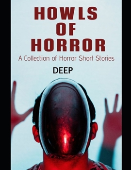 Paperback Howls of Horror: A Collection of Horror Short Stories Book