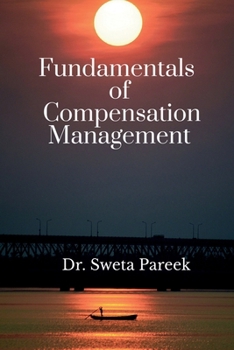 Paperback Fundamentals of Compensation Management Book