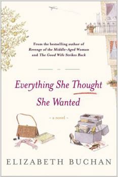Hardcover Everything She Thought She Wanted Book