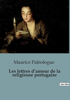 Paperback Les lettres d'amour de la religieuse portugaise [French] Book