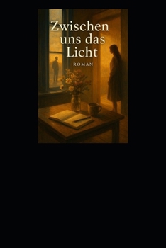 Paperback Zwischen uns das Licht [German] Book