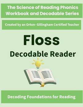 Paperback FLOSS Decodable Reader: Science of Reading Aligned Double Consonant Spelling Decodable Text (ff, ll, ss, zz) for Kindergarten, Grade 1 and Grade 2 Book
