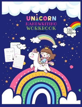 Paperback Unicorn Handwriting Workbook for Kids: Unicorn Handwriting Practice Paper Letter Tracing Workbook for Kids - Unicorn Letters Writing - Kindergarten Wr Book