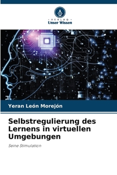 Paperback Selbstregulierung des Lernens in virtuellen Umgebungen [German] Book