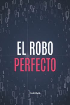 Paperback El Robo Perfecto [Spanish] Book