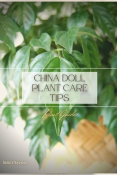 Paperback China Doll Plant Care Tips: Plant Guide Book