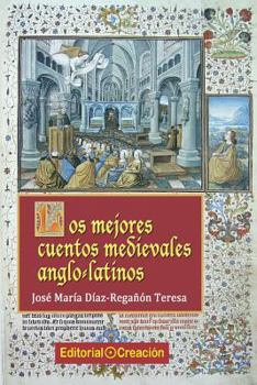 Paperback Los mejores cuentos medievales anglo-latinos [Spanish] Book