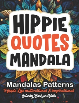 Paperback Mindful Mandalas: Hippie Coloring Adventure: 8.5x11 Large Print - Dive into Relaxation & Peace Book