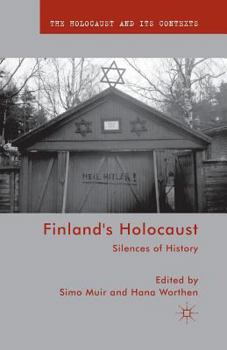 Paperback Finland's Holocaust: Silences of History Book