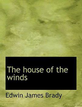 The House of the Winds