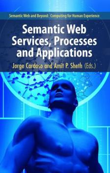 Paperback Semantic Web Services, Processes and Applications Book