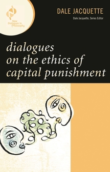 Paperback Dialogues on the Ethics of Capital Punishment Book