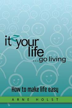 Paperback itzyourlife...go living: How to make life easy Book