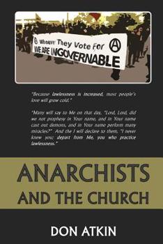 Paperback Anarchists and the Church Book