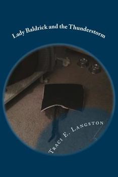 Paperback Lady Baldrick and the Thunderstorm Book