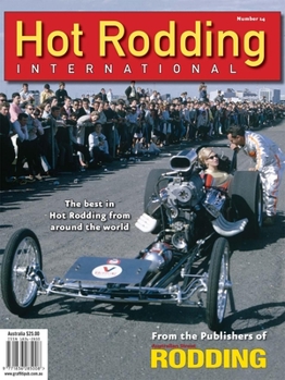 Paperback Hot Rodding International #14: The Best in Hot Rodding from Around the World Book