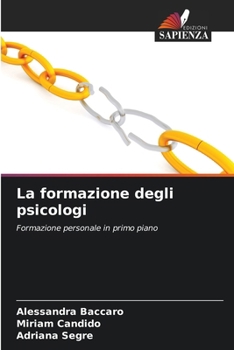 Paperback La formazione degli psicologi [Italian] Book