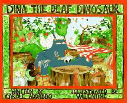 Hardcover Dina the Deaf Dinosaur Book