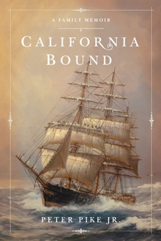 Paperback California Bound: A Family Memoir Book