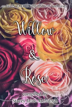 Willow & Rose (Hawthorn and Ash)