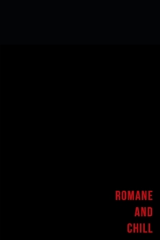 Paperback Romane and chill - Notes: Nom Personnalis? Carnet de notes / Journal pour les filles et les femmes Book