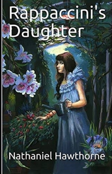Paperback Rappaccini's Daughter Illustrated Book