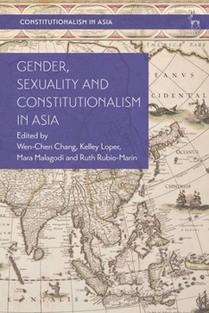 Paperback Gender, Sexuality and Constitutionalism in Asia Book