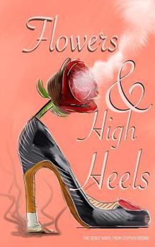 Paperback Flowers and High Heels Book