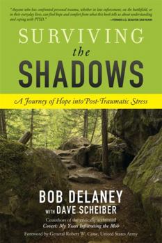 Paperback Surviving the Shadows: A Journey of Hope Into Post-Traumatic Stress Book