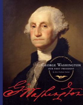 Library Binding George Washington: Our First President Book