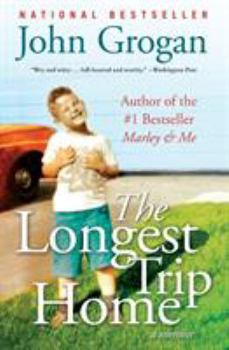 Paperback The Longest Trip Home: A Memoir Book