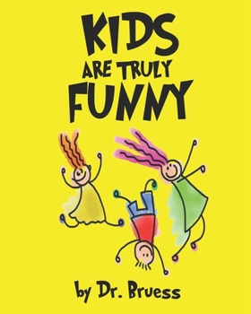 Paperback Kids are truly Funny Book