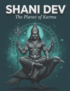 Paperback Shani Dev: The Planet of Karma Book