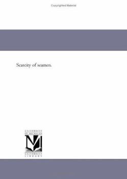 Paperback Scarcity of seamen. Book