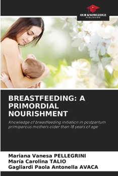 Paperback Breastfeeding: A Primordial Nourishment Book