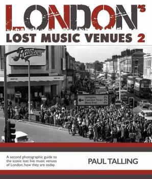 Paperback London'S Lost Music Venues 2 Book