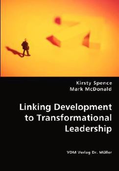 Paperback Linking Development to Transformational Leadership Book