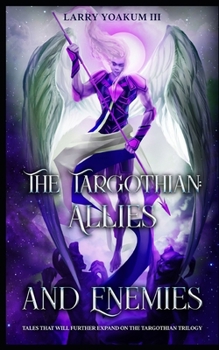 Paperback The Targothian: Allies and Enemies Book