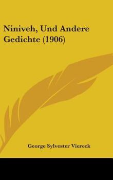 Hardcover Niniveh, Und Andere Gedichte (1906) Book