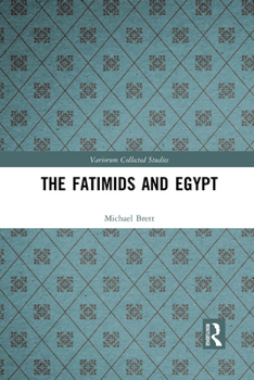 Paperback The Fatimids and Egypt Book