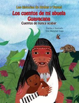 Paperback Los cuentos de mi abuela Guayacana [Spanish] Book