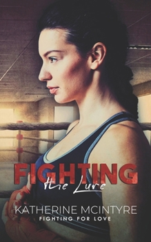 Paperback Fighting the Lure: A Queer MMA Romance Book