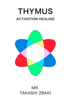 Paperback Thymus Activation Healing English only Book