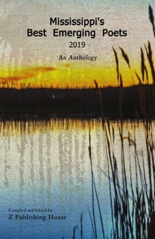 Paperback Mississippi's Best Emerging Poets 2019: An Anthology Book