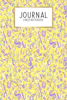 Paperback Journal Lined Notebook: Alphabet Kids - Blank Lined Journal - Gratitude Journal - 6" x 9" 100 Pg -Motivational Quotes - Self-Care - Diary - Gi Book
