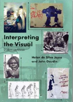 Paperback Interpreting the Visual: Student Workbook Book